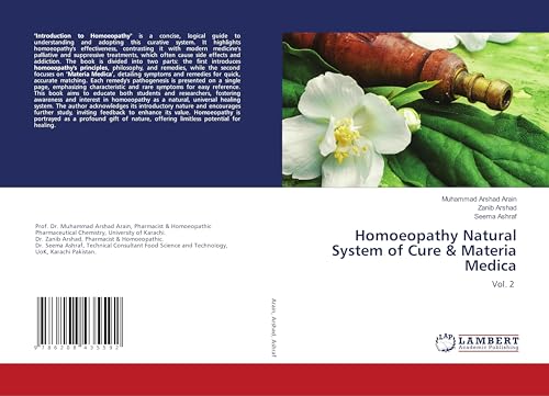 Homoeopathy Natural System of Cure & Materia Medica: Vol. 2 von LAP LAMBERT Academic Publishing