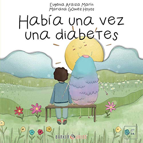 Había una vez una diabetes von Barker & Jules, LLC