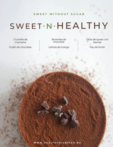 Sweet · N · Healthy: Sweet without sugar von Independently published
