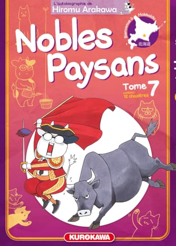 Nobles Paysans - tome 7 von KUROKAWA