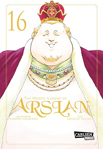 The Heroic Legend of Arslan 16: Fantasy-Manga-Bestseller von der Schöpferin von FULLMETAL ALCHEMIST von CARLSEN MANGA