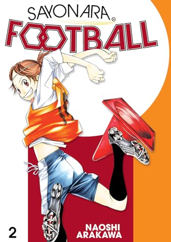 Sayonara, Football 2