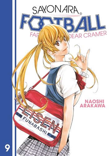 Sayonara, Football 9: Farewell, My Dear Cramer Sayonara, Football 9: Farewell, My Dear Cramer