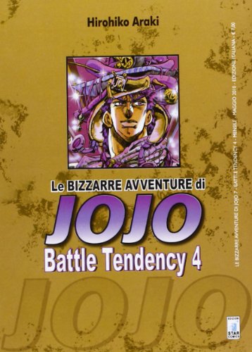 Battle tendency. Le bizzarre avventure di Jojo (Vol. 4) von Star Comics