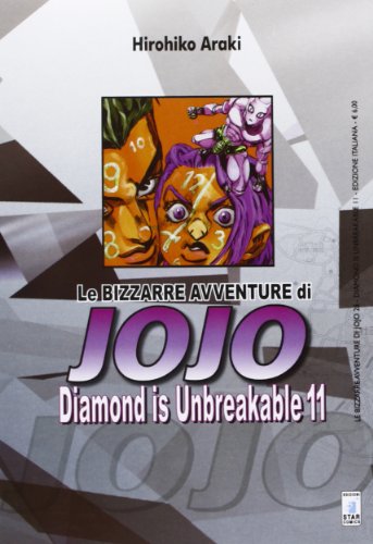 Diamond is unbreakable. Le bizzarre avventure di Jojo (Vol. 11) von Star Comics