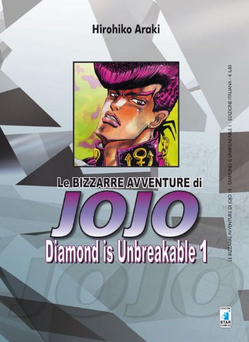 Diamond is unbreakable. Le bizzarre avventure di Jojo (Vol. 1) von Star Comics