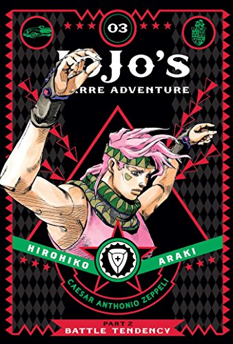 JoJo's Bizarre Adventure: Part 2--Battle Tendency Volume 3 (JOJOS BIZARRE ADV BATTLE TENDENCY HC, Band 3) von Simon & Schuster