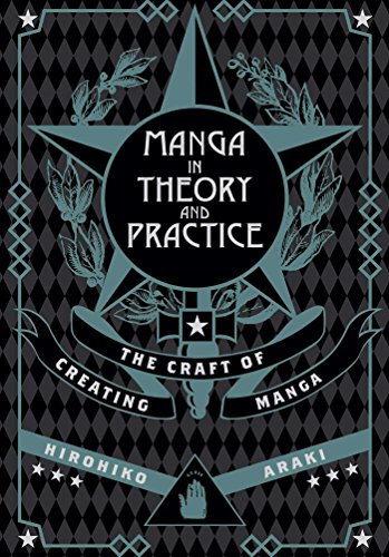 Manga In Theory & Practice: The Craft of Creating (Manga in Theory and Practice, 1, Band 1) von Simon & Schuster