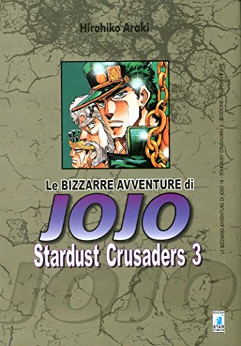 Stardust crusaders. Le bizzarre avventure di Jojo von Star Comics