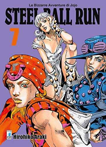 Steel ball run. Le bizzarre avventure di Jojo (Vol. 7)