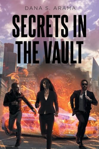 Secrets in the Vault Secrets in the Vault von Newman Springs