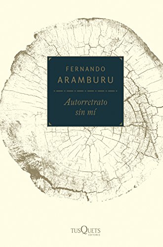 Autorretrato sin mí (Marginales) von Tusquets Editores S.A.