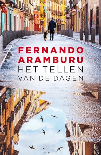 Het tellen van de dagen Het tellen van de dagen von Wereldbibliotheek