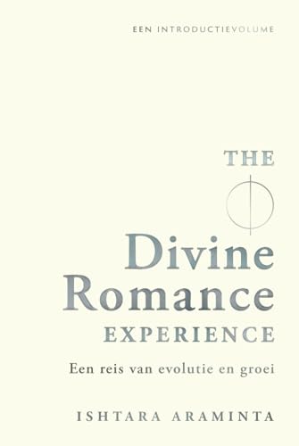The Divine Romance Experience: Een reis van evolutie en groei von ISBN