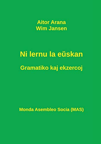 Ni lernu la e¿skan. Gramatiko kaj ekzercoj