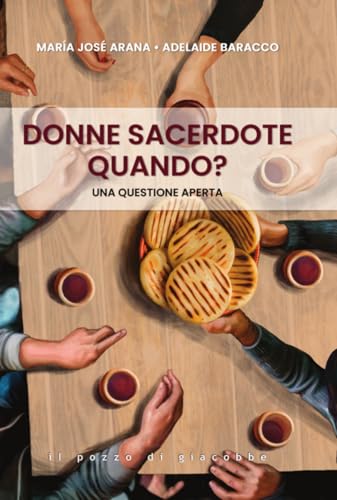 Donne sacerdote, quando? Una questione aperta (Respiro) von Il Pozzo di Giacobbe