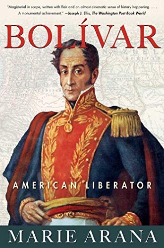Bolivar: American Liberator von Simon & Schuster