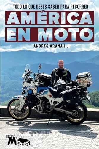 Todo lo que debes saber para recorrer América en moto von Barker Publishing LLC