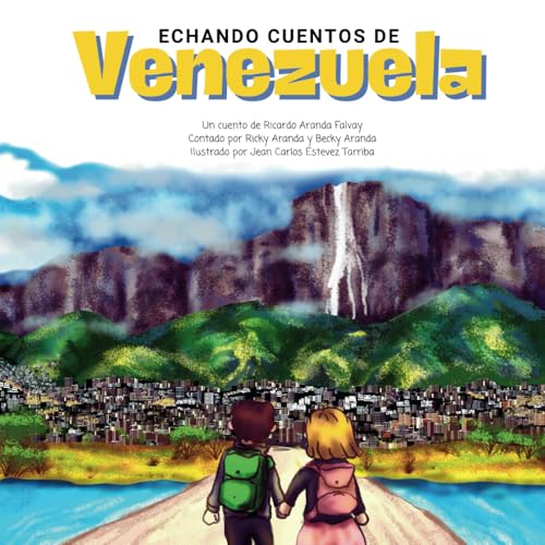 Echando Cuentos de Venezuela