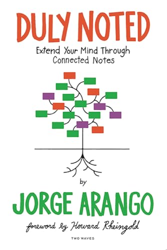 Duly Noted: Extend Your Mind Through Connected Notes