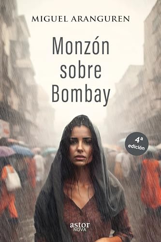 Monzón sobre Bombay (Astor Nova) von Ediciones Palabra, S.A.