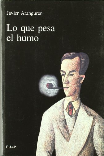 Lo que pesa el humo (Vértice) von Ediciones Rialp, S.A.