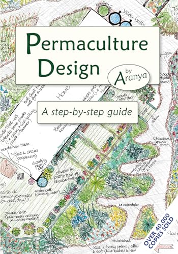 Permaculture Design: A Step-by-Step Guide von Permanent Publications