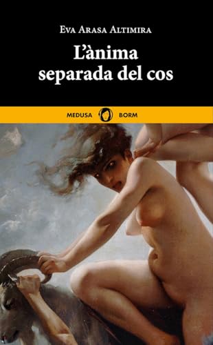 L'ànima separada del cos (Borm, Band 9) von Medusa Books