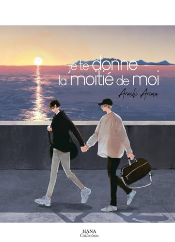 je te donne la moitié de moi von Boy's Love