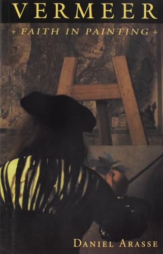 Vermeer: Faith in Painting von Princeton University Press
