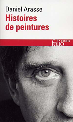 Histoires de peintures (Folio Essais)