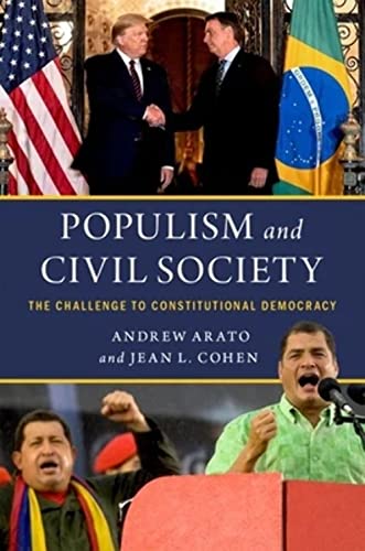 Populism and Civil Society: The Challenge to Constitutional Democracy von Oxford University Press Inc