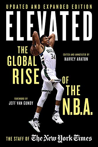 Elevated: The Global Rise of the N.B.A. von Triumph Books (IL)