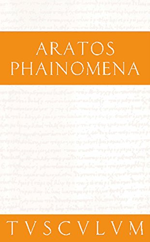 Phainomena: Griechisch - Deutsch (Sammlung Tusculum)