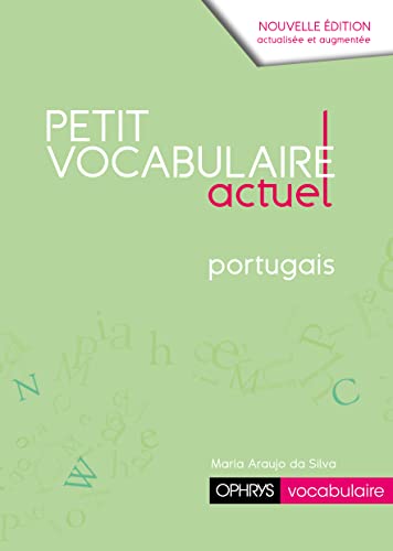 Le Petit Vocabulaire actuel - PORTUGAIS Le Petit Vocabulaire actuel - PORTUGAIS