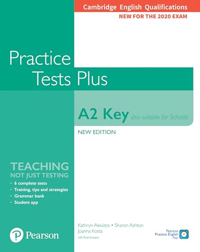 Cambridge English Qualifications: A2 Key (Also suitable for Schools) New Edition Practice Tests Plus Student's Book without key von Pearson Education Limited