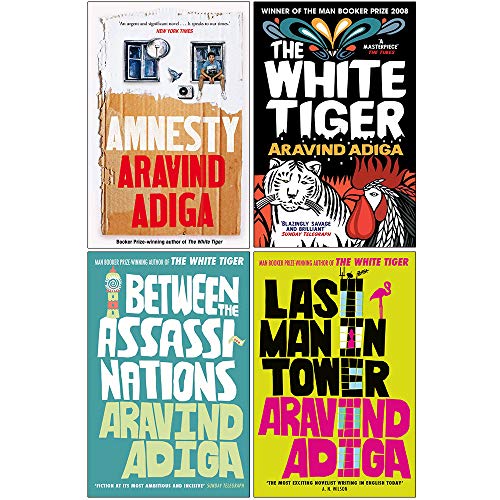 Aravind Adiga Collection 4-Bücher-Set (Amnesty, The White Tiger, Between the Assassinations, Last Man in Tower)