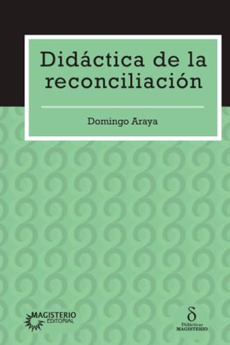 Didáctica de la reconciliación von Cooperativa Editorial Magisterio