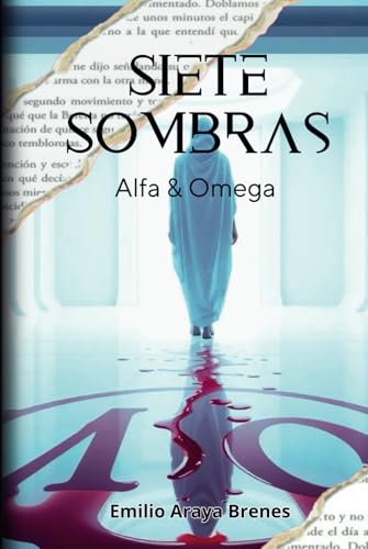 Siete Sombras: Alfa y Omega Siete Sombras: Alfa y Omega von Independiente