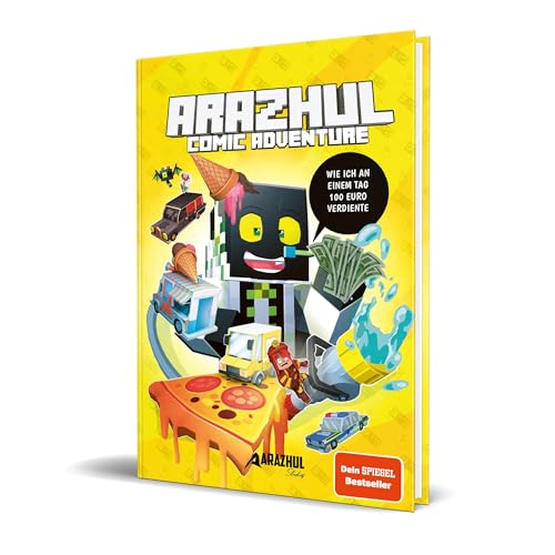 Wie ich an einem Tag 100 Euro verdiente: Ein Arazhul-Comic-Adventure, Band 8 von CE Community Editions