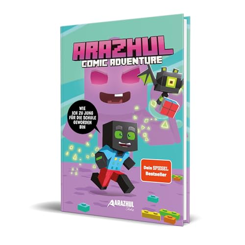 Wie ich zu jung für die Schule geworden bin: Ein Arazhul-Comic-Adventure, Band 4 von CE Community Editions