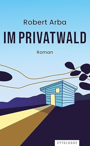 Im Privatwald von Zytglogge AG