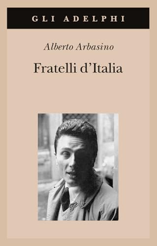 Fratelli d'Italia (Gli Adelphi, Band 171) von Adelphi