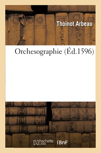 Orchesographie von HACHETTE BNF