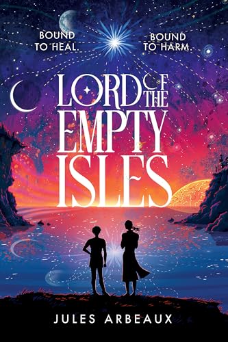 Lord of the Empty Isles: One curse. Two sworn enemies. Thousands of lives in the balance. von Hodderscape