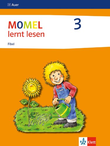 Momel 3: Fibel ab Klasse 1 (Momel. Ausgabe ab 2008)