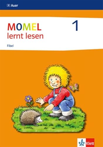 Momel 1: Fibel ab Klasse 1 (Momel. Ausgabe ab 2008) von Klett