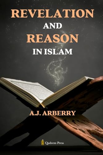Revelation and Reason in Islam von Qadeem Press
