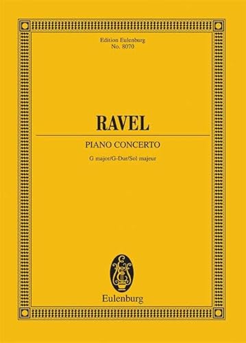 Klavierkonzert G-Dur: Klavier und Orchester. Studienpartitur. (Eulenburg Studienpartituren)