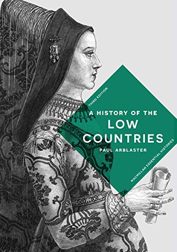 A History of the Low Countries (Macmillan Essential Histories) von Red Globe Press